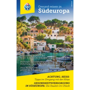 Gesund reisen in Südeuropa