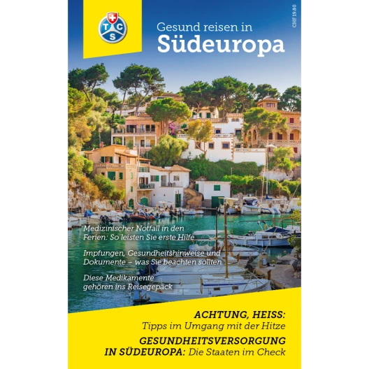 Gesund reisen in Südeuropa