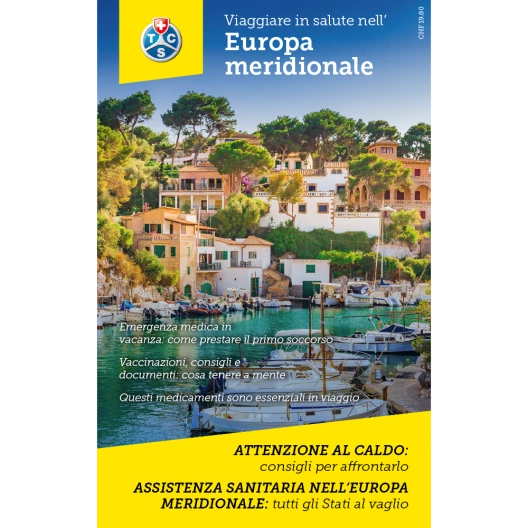 Viaggiare in salute nell' Europa meridionale